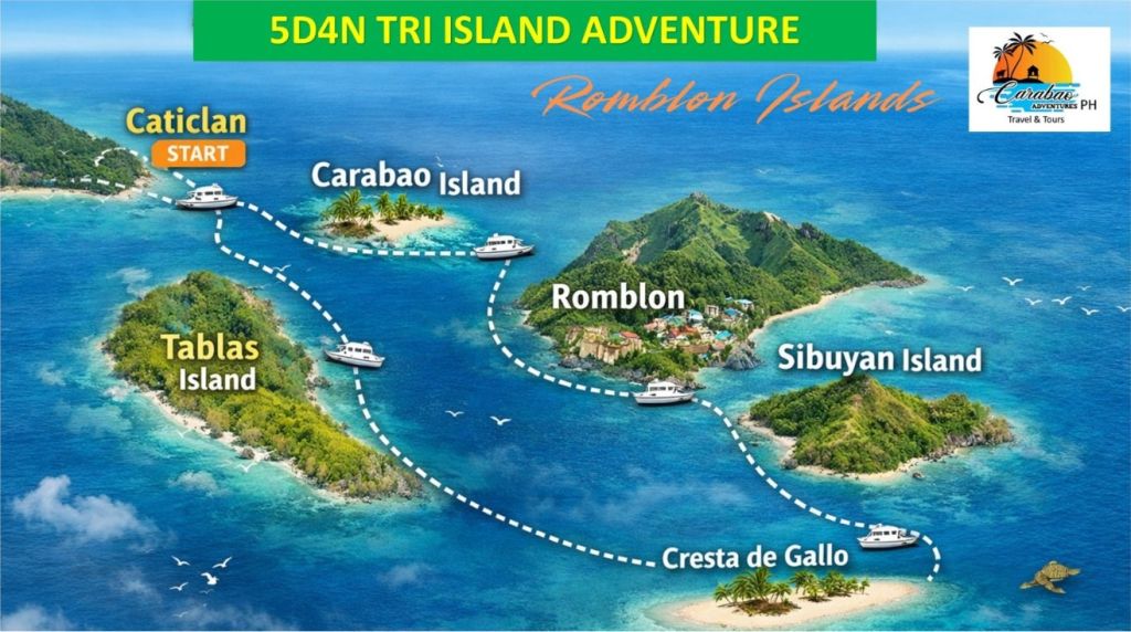 Map of the 5-day Tri Island Adventure: from Caticlan to Carabao Island, Romblon, Sibuyan Island and Cresta de Gallo